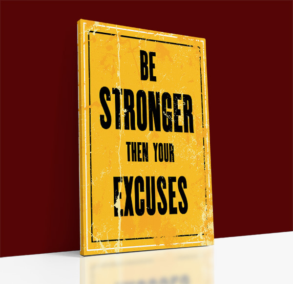 32764234_BE STRONGER THAN YOUR EXCUSES AOAY8475 (2)