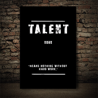 EBAY01 0000 TALENT (MEANS NOTHING WITHOUT HARD WORK) AOAY9136
