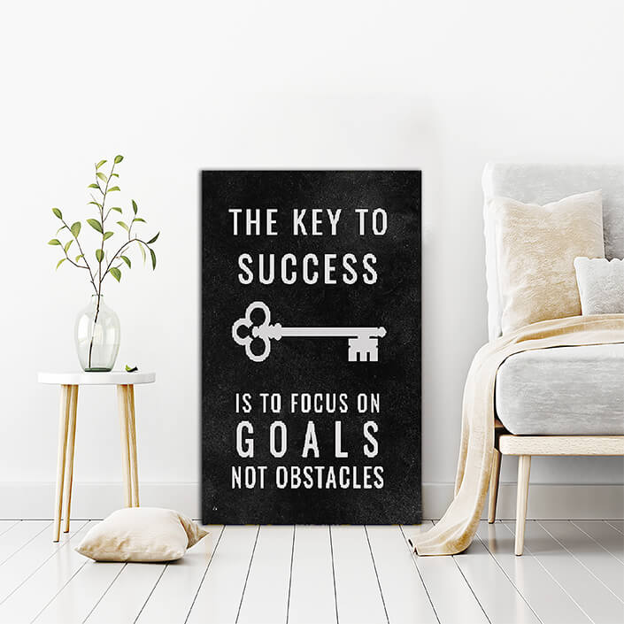 EBAY0_0021_The Key to Success is to focuse on GOALS not Obstacles AOAY8069