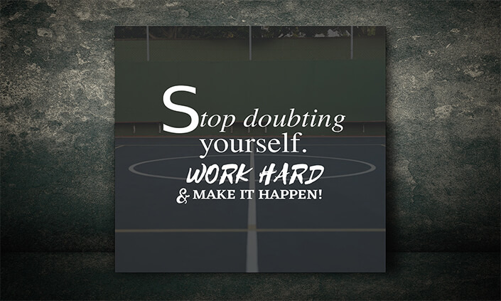M005__0012_stop doubting yourself AOAY9026