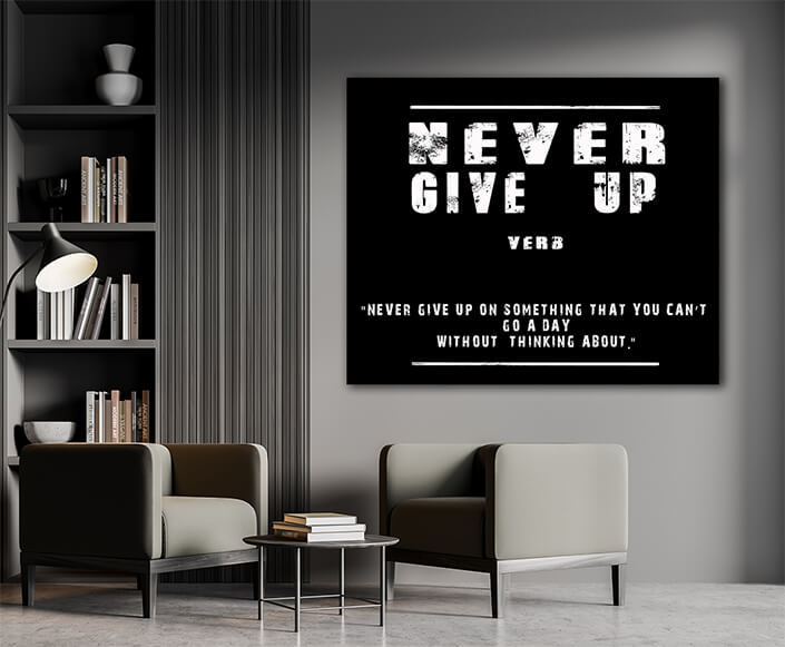 M007_0019_MS1__0025_NEVER GIVE UP (NEVER GIVE UP ON SOMETHING THAT YOU CAN’T GO A DAY) AOAY9134
