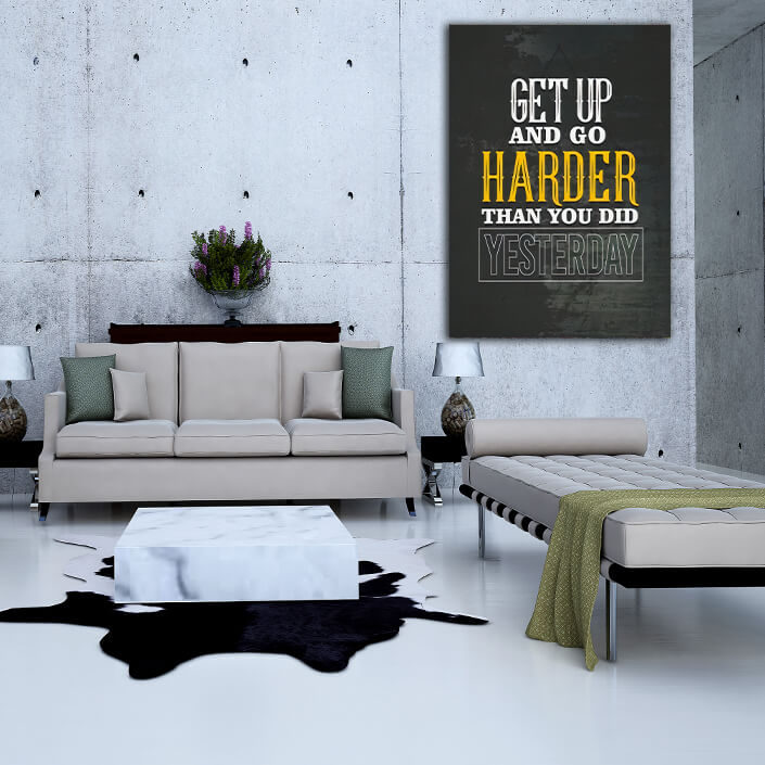 MOCKUPS1_0015_Get up and go harder than you did YESTERDAY AOAY8092