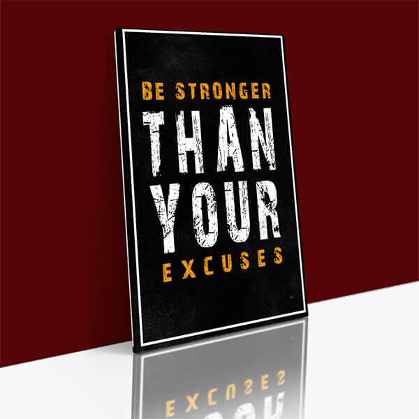 M_0077_N1_Be Stronger THAN YOUR Excuses AOAY8083