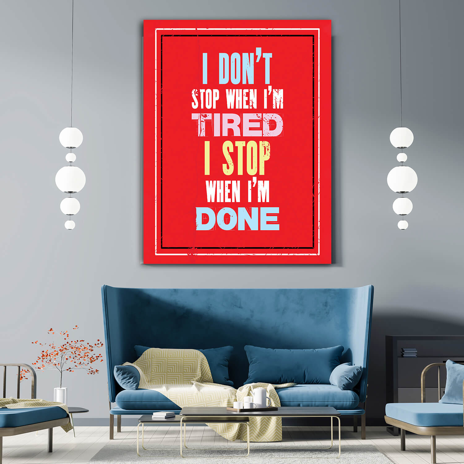 W1_0015_M&P_0017_PRINT__0016_32765868_I DO NOT STOP WHEN I AM TIRED I STOP WHEN I AM DONE QUOTE AOA10839