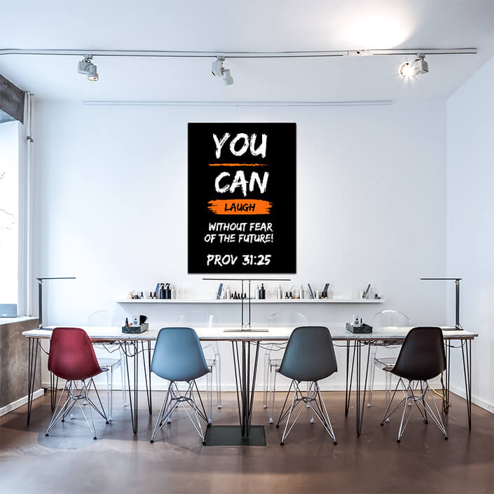 You can laugh without fear of the future PROVERB 31:25 AOA11182