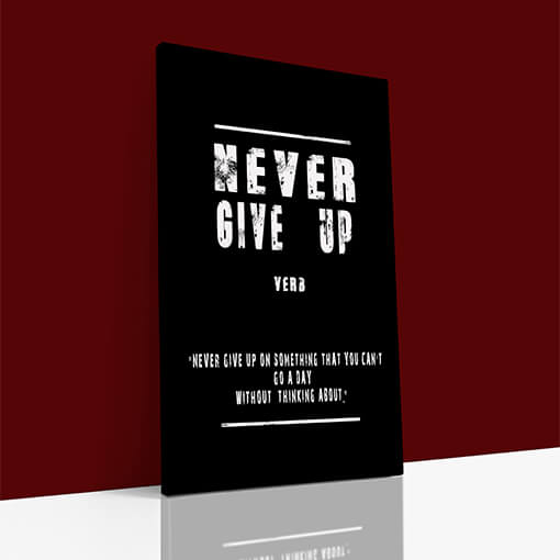 W_0017_EBAY03_NEVER GIVE UP (NEVER GIVE UP ON SOMETHING THAT YOU CAN’T GO A DAY) AOAY9134