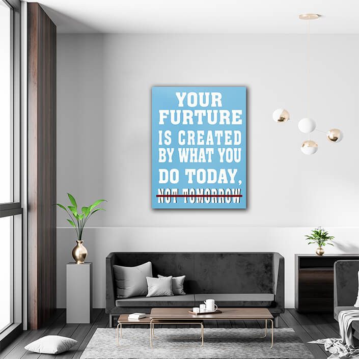 M4 0000 Your Future Is Created Today Gym Hustle Success AOAY6842