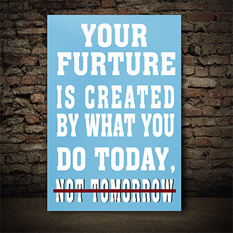 M9 0000 Your Future Is Created Today Gym Hustle Success AOAY6842